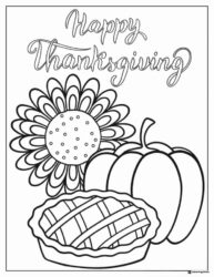 Pumpkin Pie and Sunflower Happy Thanksgiving Coloring Page