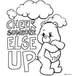 Grumpy Care Bear Coloring Page with Cheer Someone Else Up text